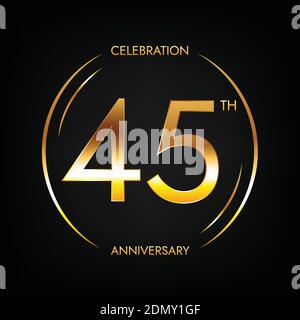 45° anniversario. Banner festeggiamenti per quarantacinque anni di compleanno in colore dorato brillante. Logo circolare con elegante design numerico. Illustrazione Vettoriale