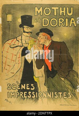 Impressioni Artistiques, Pajol & Cie, Théophile-Alexandre Steinlen, Mothu et Doria - Scènes impressionistes, carta, litografia, totale: Altezza: 129 cm; larghezza: 92,5 cm, segno: In basso a sinistra nella targa: Steinlen, poster di musica e concerti, sigaretta, classe operaia, cilindro, uomo, giacca, cappotto, cappotto, cappotto Foto Stock