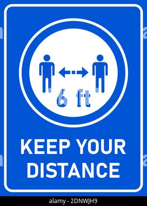 Mantenere la distanza di 6 piedi o 6 piedi rettangolare verticale Social Distancing icona di istruzione con un rapporto di aspetto di 3:4. Immagine vettoriale. Illustrazione Vettoriale