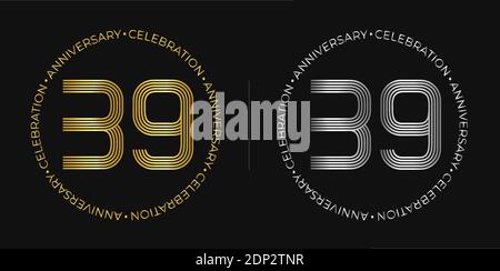 39° compleanno. Banner festeggiamenti per trentanove anni in colori oro e argento. Logo circolare con design originale Numbers. Illustrazione Vettoriale