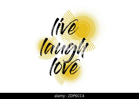 Design grafico moderno, vivace e audace di un "Live Laugh Love" con linee che formano cerchi in giallo e nero. Manoscritto, tratto pennello st Foto Stock