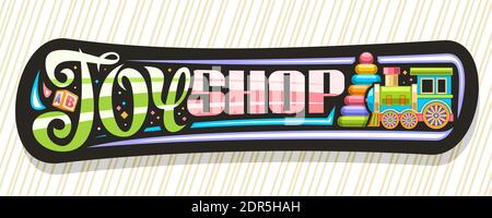 Banner vettoriale per Toy Shop, cartello scuro con illustrazione del treno bambini, colorata piramide in plastica, fiori decorativi e confetti, unica lett Illustrazione Vettoriale