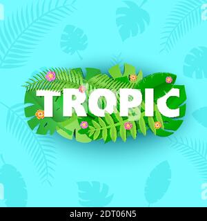 Composizione TROPICA di parola con foglie verdi della giungla e fiori su sfondo blu in stile di taglio di carta. Lettere bianche a foglia di artigianato tropicale per il design Illustrazione Vettoriale