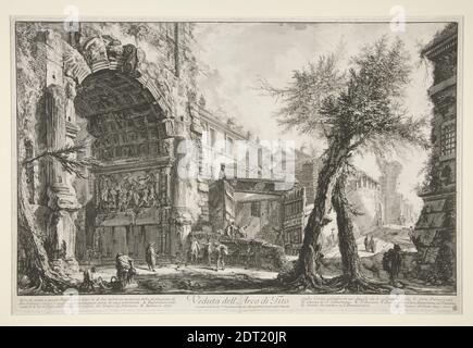 Artista: Giovanni Battista Piranesi, Italiano, 1720–1778, vista dell'Arco di Tito, da veduto di Roma, incisione, platemark: 40.5 × 61.6 cm (15 15/16 × 24 1/4 in.), Made in Italy, Italiano, XVIII secolo, opere su carta - stampe Foto Stock