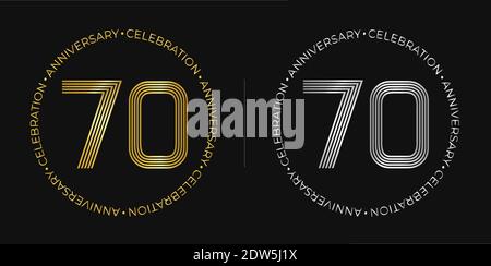 70° compleanno. Banner festeggiamenti per settant'anni in colori oro e argento. Logo circolare con design originale Numbers in linee eleganti. Illustrazione Vettoriale