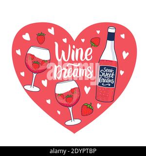 Iscrizione Wine Dreams. Vino rosato con fragola. Bottiglia disegnata a mano e verricello. Illustrazione vettoriale su cartoncino cardiaco rosa Illustrazione Vettoriale