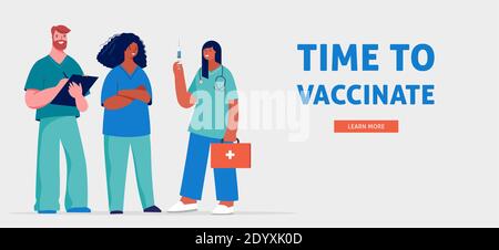Time to vaccinate concept design -with a group of medical professionals  Stock Vector