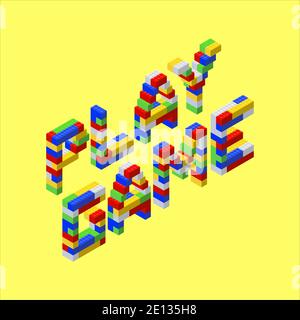 Carattere realizzato in blocchi di plastica colorati. L'iscrizione Gioca il gioco su uno sfondo giallo. Illustrazione vettoriale Illustrazione Vettoriale