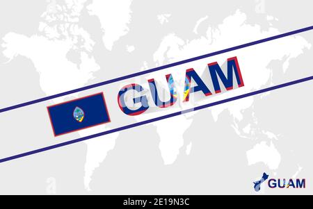 Bandiera della mappa di Guam e illustrazione del testo, sulla mappa del mondo Illustrazione Vettoriale