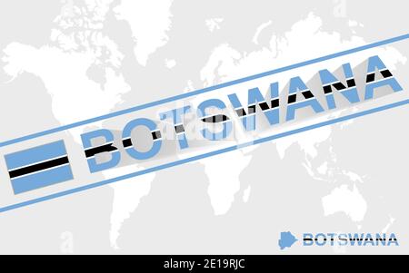 Bandiera della mappa del Botswana e illustrazione del testo, sulla mappa del mondo Illustrazione Vettoriale