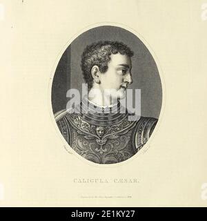 Caligula (31 agosto 12 – 24 gennaio 41), formalmente conosciuto come Gaio (Gaio Cesare Augusto Germanico), fu il terzo imperatore romano, che regnò dal 37 al 41 d.C. Figlio del generale popolare romano Germanico e della nipote di Augusto Agrippina il Vecchio, Caligula nacque nella prima famiglia regnante dell'Impero Romano, convenzionalmente conosciuta come la dinastia Giulio-Claudia. Incisione su copperplate dell'Enciclopedia Londinensis OR, dizionario universale delle arti, delle scienze e della letteratura; Volume XXII; a cura di Wilkes, John. Pubblicato a Londra nel 1827 Foto Stock