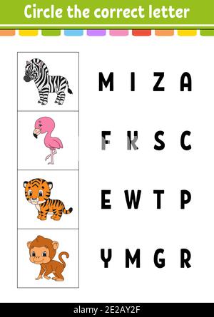 Cerchiare la lettera corretta. Zebra, fenicottero, tigre, scimmia. Foglio di lavoro per lo sviluppo dell'istruzione. Gioco di apprendimento per bambini. Pagina attività colore. Caratteristiche cartoon Illustrazione Vettoriale