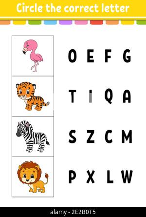 Cerchiare la lettera corretta. Zebra, fenicottero, tigre, leone. Foglio di lavoro per lo sviluppo dell'istruzione. Gioco di apprendimento per bambini. Pagina attività colore. Carattere cartoon Illustrazione Vettoriale