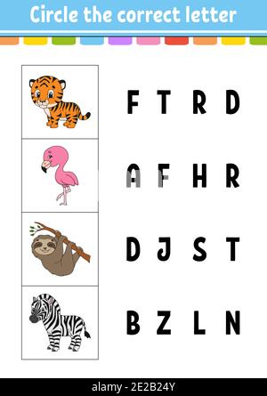 Cerchiare la lettera corretta. Zebra, fenicottero, tigre, sloth. Foglio di lavoro per lo sviluppo dell'istruzione. Gioco di apprendimento per bambini. Pagina attività colore. Cartoon Charact Illustrazione Vettoriale