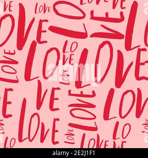 Motivo senza cuciture con parola disegnata a mano Love. Illustrazione Vettoriale