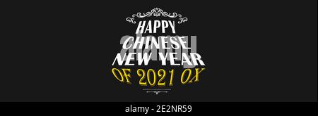 Minimal flat lay text Happy Chinese Capodanno 2021 di Ox, banner, copia spazio nero sfondo foto Foto Stock