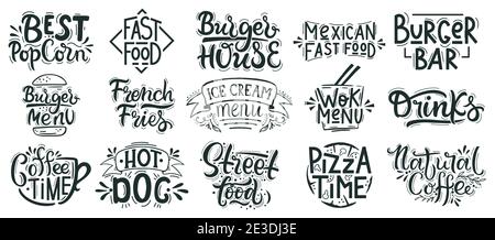 Scritta fast food. Spazzatura, caffè Street food, panetteria, badge ristorante, pizza, hamburger e dessert citazioni disegnate a mano. Vettore di scrittura di cibo Illustrazione Vettoriale