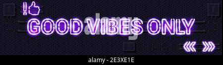 BUONE VIBRAZIONI SOLO luce viola chiaro lampada al neon segno. Illustrazione vettoriale realistica. Griglia in metallo nero perforato con apparecchiature elettriche. Illustrazione Vettoriale