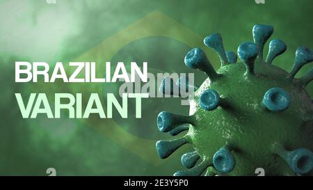 Variante covid brasile, virus covid-19 con bandiera brasiliana. Foto Stock