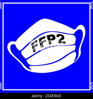 Schild FFP2 Atemschutzsmaske und bauer Hintergrund Foto Stock