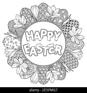 Buona Pasqua. Cornice con doodles bianco e nero uova di pasqua e fiori. Libro da colorare per adulti per relax e meditazione. Elem. Isolato vettore Illustrazione Vettoriale