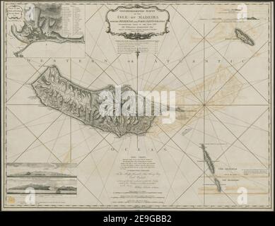 INDAGINE GEOIDROGRAFICA DELL'ISOLA DI MADEIRA CON DEZERTAS E LE ISOLE PORTO SANTO AUTORE JOHNSTON, WILLIAM 117.121-122. Luogo di pubblicazione: [London] Editore: Pubblicato il 1 gennaio 1791. Da W. Faden, Charing Cross., Data di pubblicazione: [1791.] Tipo di articolo: 1 mappa su due fogli dimensioni: 57 x 75 cm e 58 x 38 cm ex proprietario: Giorgio III, Re di Gran Bretagna, 1738-1820 Foto Stock