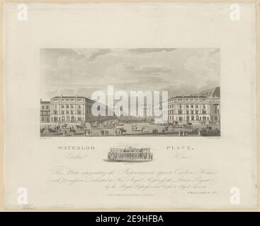 WATERLOO PLACE autore Sutherland, Thomas 22.26.1. Luogo di pubblicazione: [London] Editore: Publd. 1 maggio. 1817 by Colnaghi , Co. 25 Cockspur Street, Data di pubblicazione: [1 maggio 1817] tipo di articolo: 1 stampa mezzo: Acquatinta e acquatinta dimensioni: Foglio 32.8 x 42.8 cm ex proprietario: George III, Re di Gran Bretagna, 1738-1820 Foto Stock