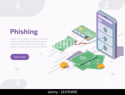 Pagina di destinazione isometrica o banner Web di phishing. Gancio di pesca cattura bollette di denaro dallo schermo del telefono cellulare. Furto di dati personali in Internet per conto hacking. Cyber Crime, illustrazione piatta vettoriale 3d. Illustrazione Vettoriale