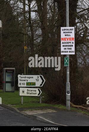 Un segno Loyalist a Scarva, contea giù sul confine con il Mare d'Irlanda. I controlli post-Brexit in tutti i porti dell’Irlanda del Nord riprenderanno da mercoledì. Data immagine: Martedì 9 febbraio 2021. Foto Stock