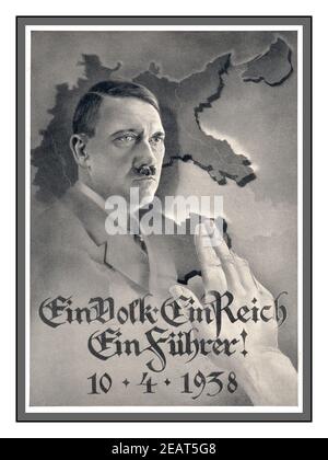 Adolf Hitler 10 aprile 1938 'Ein Volk Ein Reich Ein Führer'. Si è tenuto un referendum sugli Anschluss con il 99.7% a favore. Cartellone propagandistico che mostra Adolf Hitler su una mappa della Grande Germania, compresa l'Austria annessa, con una mano che dà un saluto a Heil Hitler in accordo con l'annessione. Foto Stock