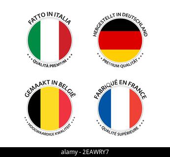 Set di quattro adesivi italiani, tedeschi, belgi e francesi. Made in Italy, Made in France, Made in Germany e Made in Belgium. Icone semplici con flag Illustrazione Vettoriale