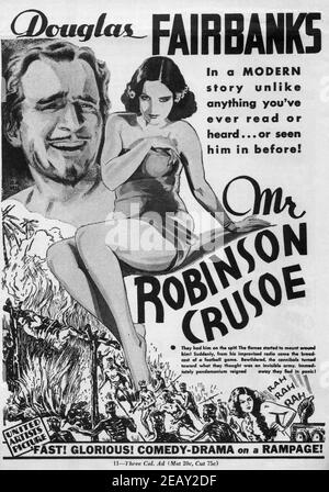 DOUGLAS FAIRBANKS Sr e MARIA ALBA in ROBINSON CRUSOE direttore A. EDWARD SUTHERLAND storia Douglas Fairbanks (come Elton Thomas) musica Alfred Newman Elton Productions / United Artists Foto Stock