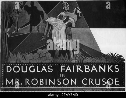 Cinema Marquee Display per DOUGLAS FAIRBANKS Sr e MARIA ALBA in MR. ROBINSON CRUSOE 1932 regista A. EDWARD SUTHERLAND storia Douglas Fairbanks (come Elton Thomas) musica Alfred Newman Elton Productions / United Artists Foto Stock