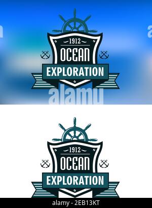 Emblemi o logo Ocean Exploration retro per design nautico con ruota di spedizione, ancoraggi incrociati, scudi araldici e striscioni a nastro su bianco e blu Illustrazione Vettoriale