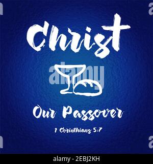 Passione Venerdì Cristo è la nostra Pasqua. Domenica di Pasqua è risorto carta. Invito settimana Santa per servizio con tipografia a pennello. Sfondo blu. Illustrazione Vettoriale