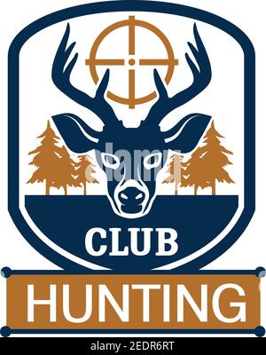 Badge di caccia del club di caccia. Capo animale cervi con alberi bersaglio e forestali su scudo araldico emblema per la caccia sport e il design club cacciatori Illustrazione Vettoriale