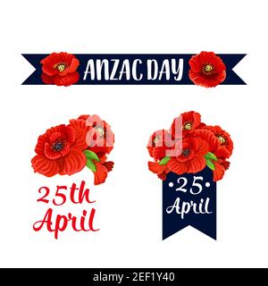 Anzac Day rosso papavero icone e 25 aprile australiani e neozelandesi guerra ricordo anniversario nastri. Simboli vettoriali di fiori di papavero rosso per Asutali Illustrazione Vettoriale