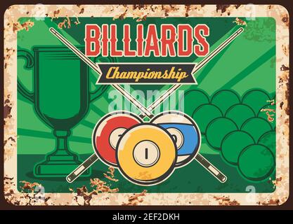 Biliardo campionato arrugginito piatto di metallo, palle vettoriali, cue incrociate e coppa vincitore su sfondo verde vintage. Annuncio torneo ruggine tin segno Illustrazione Vettoriale