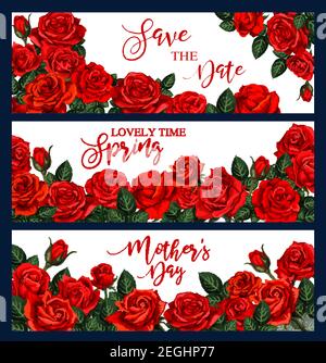 Banner vettoriale con cornice rossa delle rose. Tre bandiere vettoriali con rose rosse. Cornice floreale per biglietto di auguri il giorno della mamma. Salvare il concetto di data. Adorabile Illustrazione Vettoriale