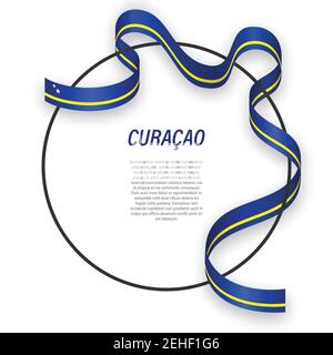 Bandiera a nastro ondulata di Curacao su cornice circolare. Modello per la progettazione di poster del giorno dell'indipendenza Illustrazione Vettoriale