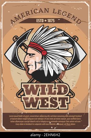 Poster retrò della leggenda americana Wild West. Vector vintage design di un guerriero indiano con piumaggio d'erezione con assi tomahawk per la storia DI A. Illustrazione Vettoriale