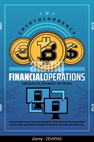 Denaro digitale, operazioni finanziarie con criptovaluta. Vector Golden bitcoin, dollaro ed euro, tecnologia blockchain, innovativa rete di pagamento e. Illustrazione Vettoriale