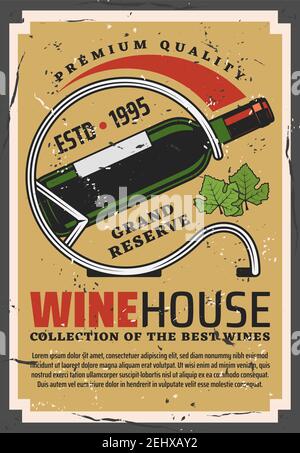 Poster retrò della bottiglia di vino per winehouse. Cantina e cantina con diversi tipi di bevande alcoliche di qualità superiore. Foglie d'uva e bever squisito Illustrazione Vettoriale