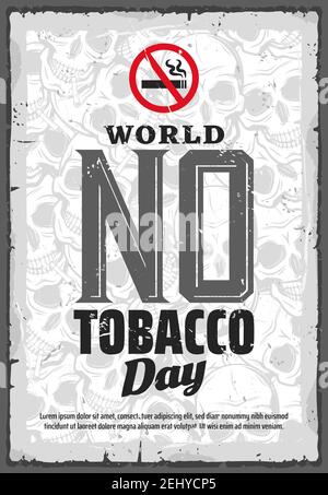 Giornata mondiale del tabacco, divieto di fumo e movimento sanitario. Evento internazionale vettore, rifiuto da abitudine nociva, teschi umani e attraversato ou Illustrazione Vettoriale