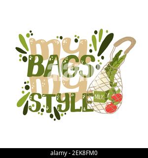 Eco borsa slogan scritto a mano. I miei bagagli la mia citazione di stile. Lettere e illustrazione dello stile di vita senza sprechi. Tipografia moderna per la scelta eco-friendly l Illustrazione Vettoriale