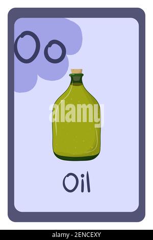 Scheda flash colorata abc Education, lettera o - olio d'oliva in bottiglia di vetro verde. Illustrazione vettoriale dell'alfabeto con cibo, frutta e verdura. Scuola, studio, apprendimento. Illustrazione Vettoriale