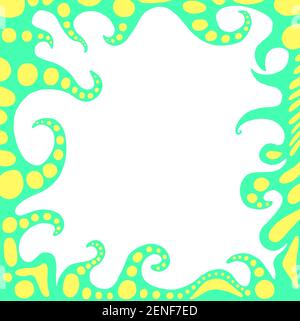 Colorata cornice fantasy astratta con tentacoli di mostri alieni, colore turchese, con ventose gialle. Scheda vettoriale disegnata a mano, con posizione per il testo. Illustrazione Vettoriale