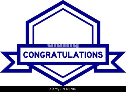 Banner con etichetta esagonale di colore blu vintage con parole di congratulazioni sfondo bianco Illustrazione Vettoriale
