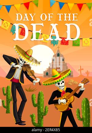 Giorno del Morto messicano fiesta scheletri musicista. Vector Dead mariachi di dia de los Muertos festival con cappelli sombrero, chitarra e violino, cactus Illustrazione Vettoriale