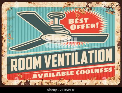 Ventilazione ambiente arrugginita piastra in metallo con ventilatore da soffitto vettoriale. Cartello promozionale vintage in stagno ruggine per il negozio di elettrodomestici, aria condizionata migliore off Illustrazione Vettoriale
